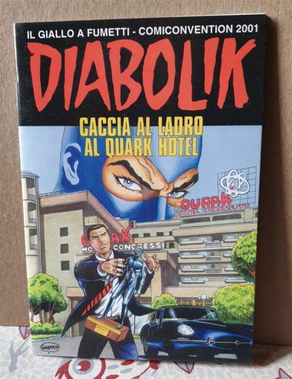 Diabolik: Caccia al ladro all'Hotel Quark