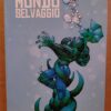 Savage Dragon: Il Mondo Selvaggio